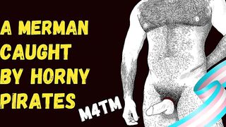 Audio only Merman caught leaking tight to pirates cock