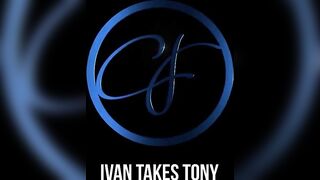 Tony takes Ivan's 8.5 inch dick raw
