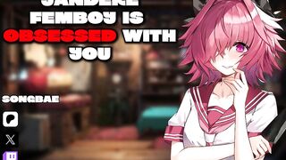 Yandere femboy worships you raw obsessed gay breeding