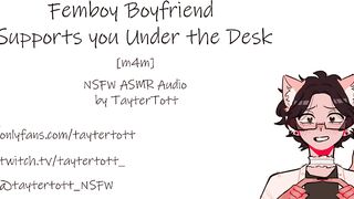 Femboy boyfriend worships you under the desk with sloppy blowjobs and cum-filled moans