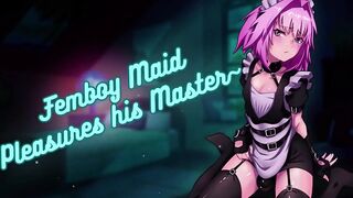 Femboy maid strokes his tight hole while moaning for his master