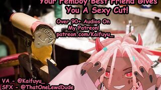 Your femboy best friend gives you a special wet cut no mercy