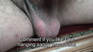 Low Hanging Saggy Balls Gushing Cum Drenched Explosion Wrecked Sack